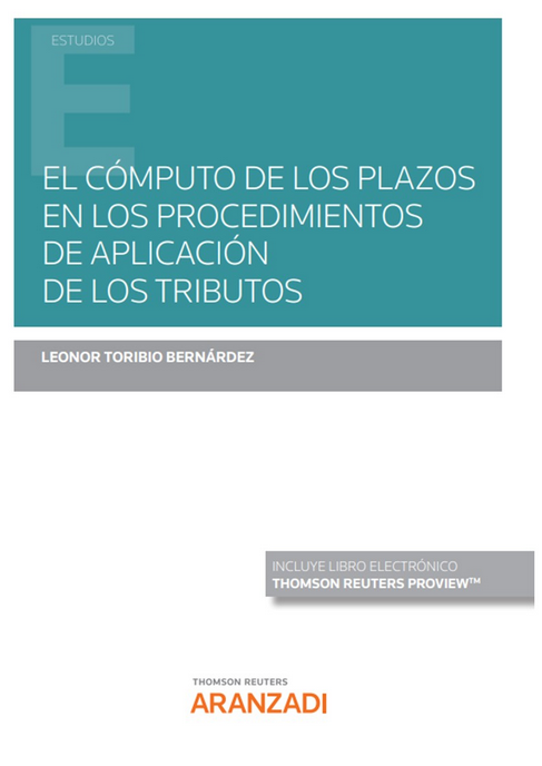 EL CÓMPUTO DE LOS PLAZOS EN LOS PROCEDIMIENTOS DE APLICACIÓN DE LOS TRIBUTOS