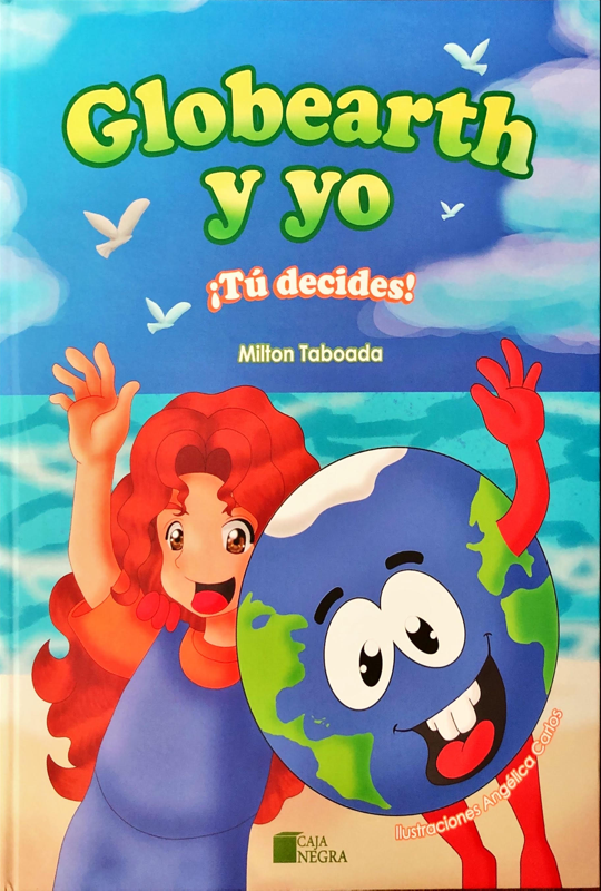 GLOBEARTH Y YO: ¡Tú decides!