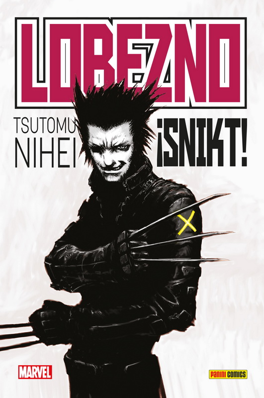 LOBEZNO: ¡SNIKT!