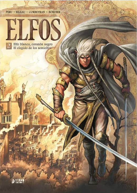 ELFOS 02: Elfo blanco, corazón negro / El elegido de los semielfos