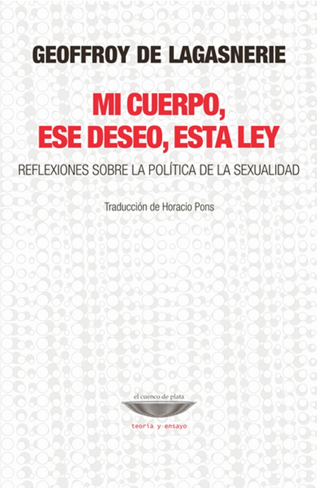 MI CUERPO, ESE DESEO, ESTA LEY