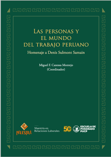 LAS PERSONAS Y EL MUNDO DEL TRABAJO PERUANO