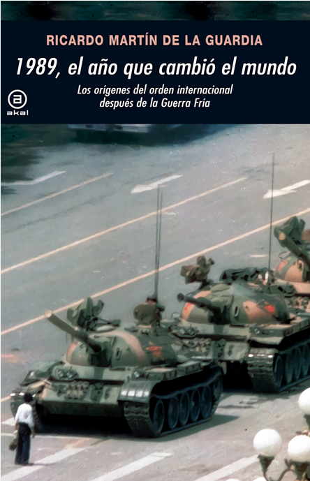 1989, EL AÑO QUE CAMBIÓ EL MUNDO