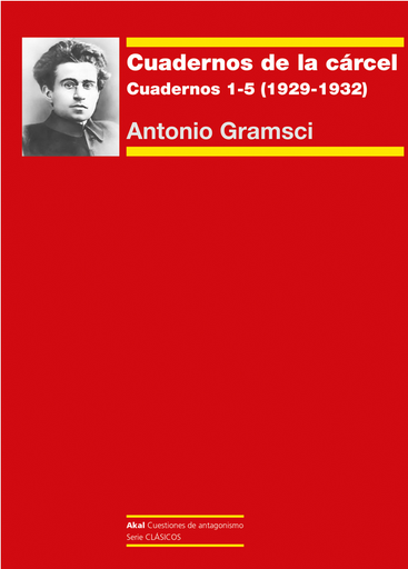 [9788446052982] CUADERNOS DE LA CÁRCEL I