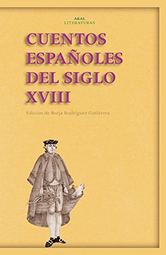 [9788446024415] CUENTOS ESPAÑOLES DEL SIGLO XVIII
