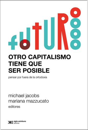 [9789878012179] OTRO CAPITALISMO TIENE QUE SER POSIBLE