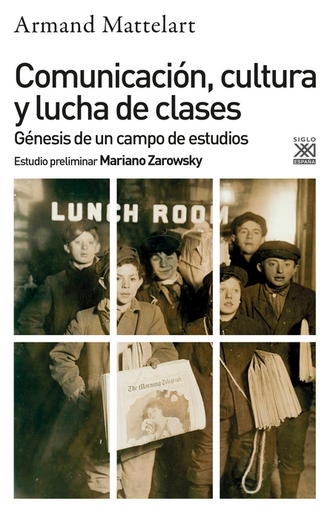 [9788432320101] COMUNICACIÓN, CULTURA Y LUCHA DE CLASES