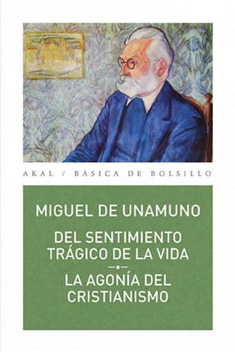 [9788446043041] DEL SENTIMIENTO TRÁGICO DE LA VIDA - LA AGONÍA DEL CRISTIANISMO