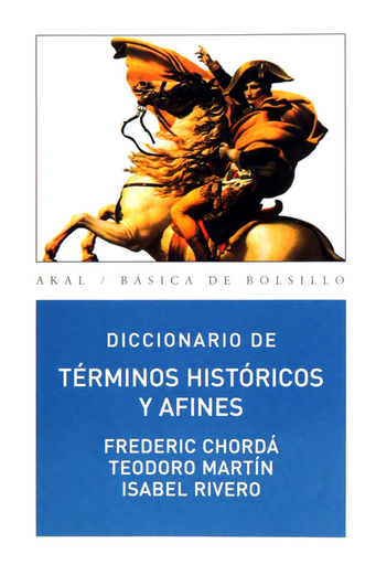 [9788446030980] DICCIONARIO DE TÉRMINOS HISTÓRICOS Y AFINES