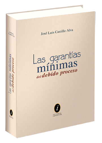 [9786124362279] LAS GARANTÍAS MÍNIMAS DEL DEBIDO PROCESO