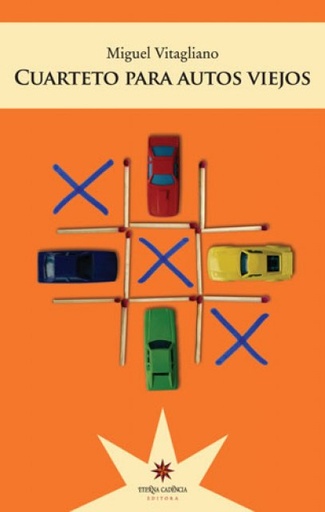 [9789872426606] CUARTETO PARA AUTOS VIEJOS