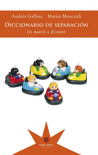 [9789877121117] DICCIONARIO DE SEPARACIÓN: De amor a zombie