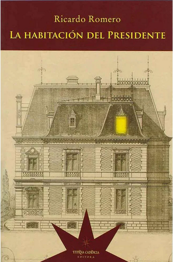 [9789877120738] LA HABITACIÓN DEL PRESIDENTE