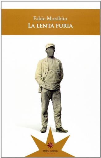 [9789872483036] LA LENTA FURIA