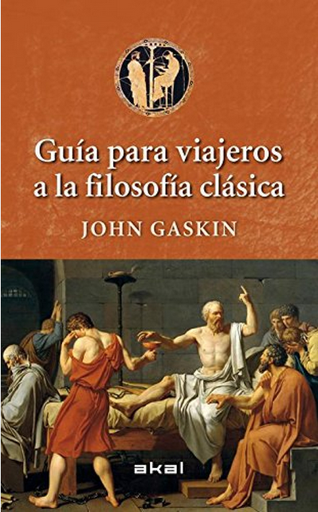 [9788446040064] GUÍA PARA VIAJEROS A LA FILOSOFÍA CLÁSICA