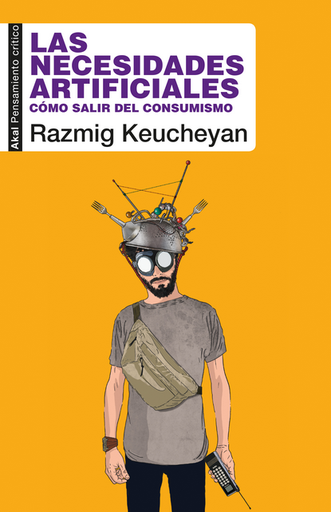 [9788446051121] LAS NECESIDADES ARTIFICIALES