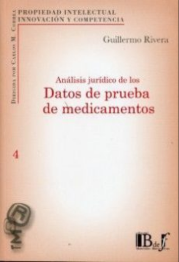 [9789974676619] ANÁLISIS JURÍDICO DE LOS DATOS DE PRUEBA DE MEDICAMENTOS