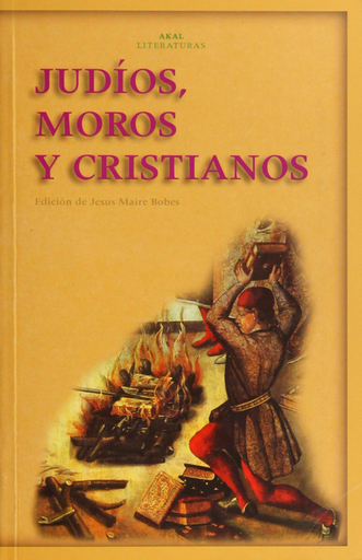 [9788446025580] JUDÍOS, MOROS Y CRISTIANOS