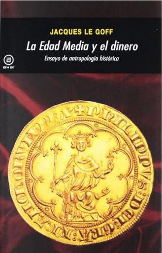 [9788446035947] LA EDAD MEDIA Y EL DINERO