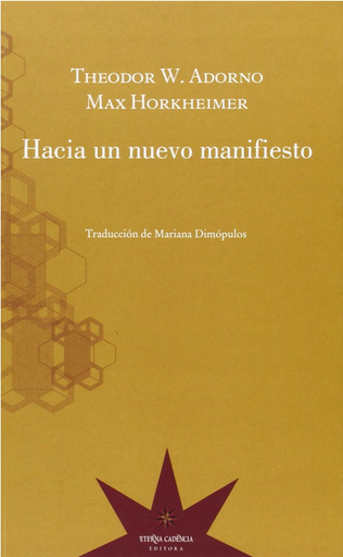 [9789877120417] HACIA UN NUEVO MANIFIESTO