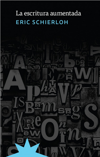 [9789877122398] LA ESCRITURA AUMENTADA