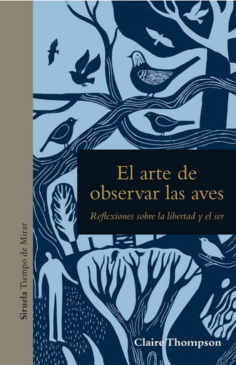 [9788419419750] EL ARTE DE OBSERVAR LAS AVES