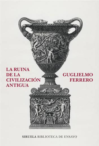 [9788419419736] LA RUINA DE LA CIVILIZACIÓN ANTIGUA