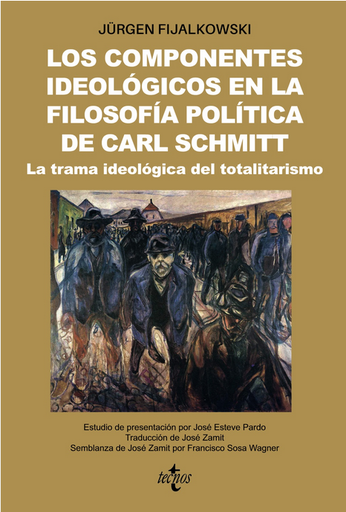 [9788430986620] LOS COMPONENTES IDEOLÓGICOS EN LA FILOSOFÍA POLÍTICA DE CARL SCHMITT