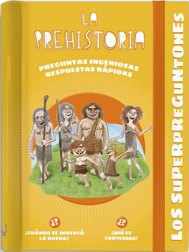 [9788499743943] LOS SUPERPREGUNTONES: LA PREHISTORIA