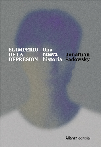 [9788411480192] EL IMPERIO DE LA DEPRESIÓN