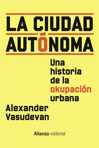 [9788411482394] LA CIUDAD AUTÓNOMA