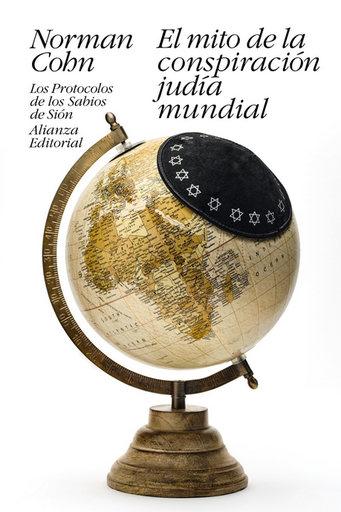 [9788413620015] EL MITO DE LA CONSPIRACIÓN JUDÍA MUNDIAL