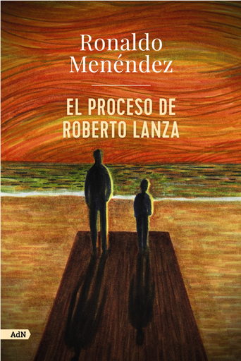 [9788413629803] EL PROCESO DE ROBERTO LANZA