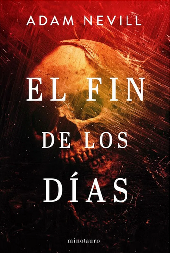 [9788445014851] EL FIN DE LOS DÍAS