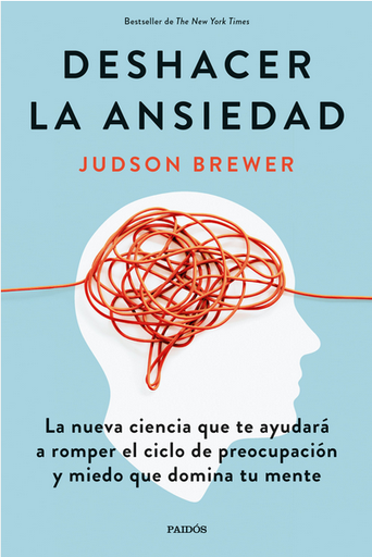 [9788449338991] DESHACER LA ANSIEDAD