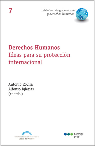 [9788413815107] DERECHOS HUMANOS: Ideas para su protección internacional