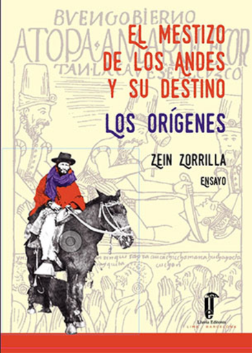 [9786124436840] EL MESTIZO DE LOS ANDES Y SU DESTINO: LOS ORÍGENES