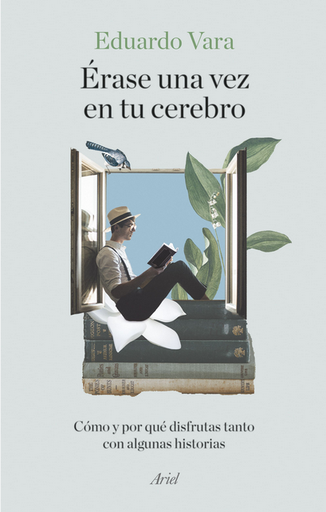 [9788434435322] ÉRASE UNA VEZ EN TU CEREBRO