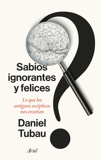 [9788434436268] SABIOS IGNORANTES Y FELICES