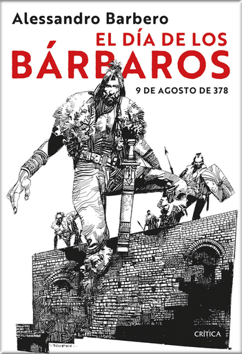 [9788491995166] EL DÍA DE LOS BÁRBAROS