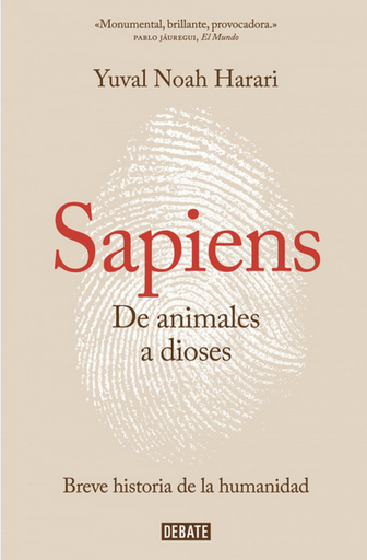 [9788499926223] SAPIENS: DE ANIMALES A DIOSES