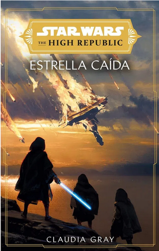 [9788411403764] STAR WARS - The High Republic: Estrella caída