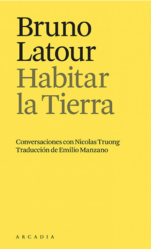 [9788412592665] HABITAR LA TIERRA: Conversaciones con Nicolas Truong