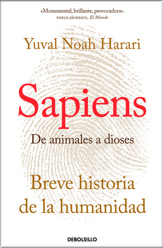 [9788466347518] SAPIENS: DE ANIMALES A DIOSES