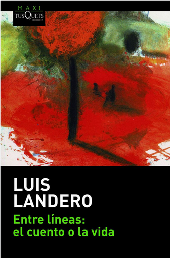 [9788411070379] ENTRE LÍNEAS: EL CUENTO O LA VIDA