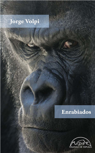 [9788483933312] ENRABIADOS