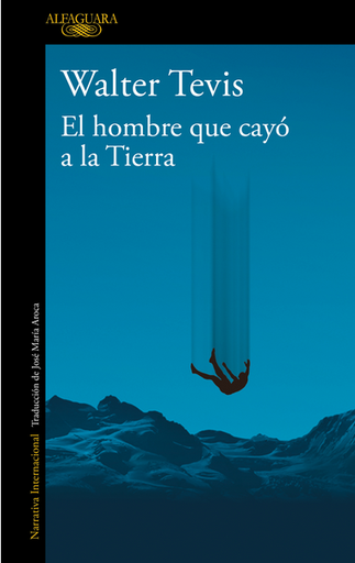 [9788420464053] EL HOMBRE QUE CAYÓ A LA TIERRA