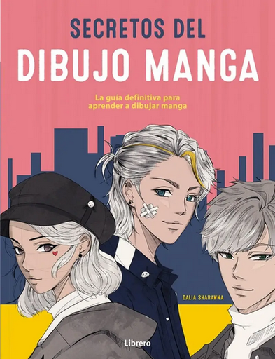 [9789463598750] SECRETOS DEL DIBUJO MANGA