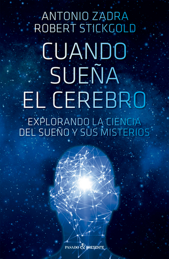 [9788412402490] CUANDO SUEÑA EL CEREBRO