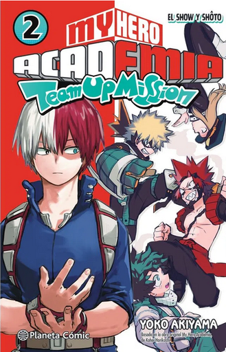 [9788491747611] MY HERO ACADEMIA TEAM UP MISSION 02